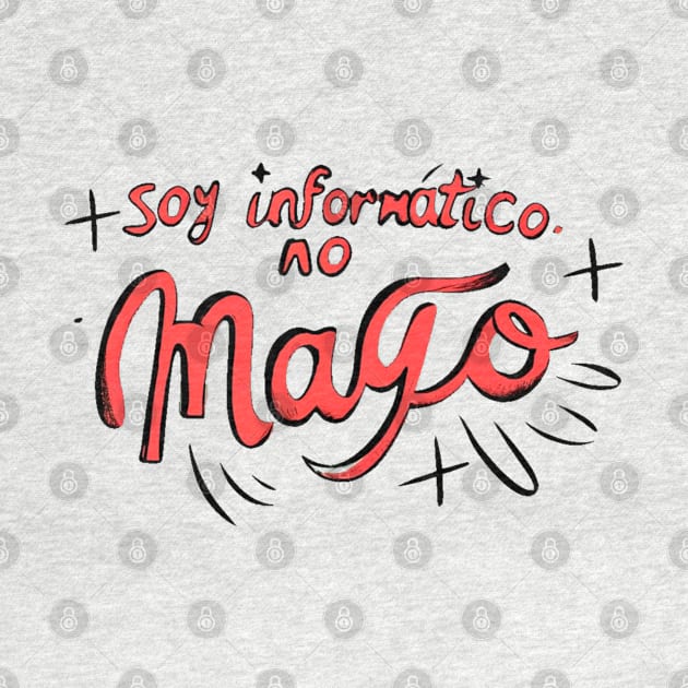 Soy informatico no mago by DanielLop